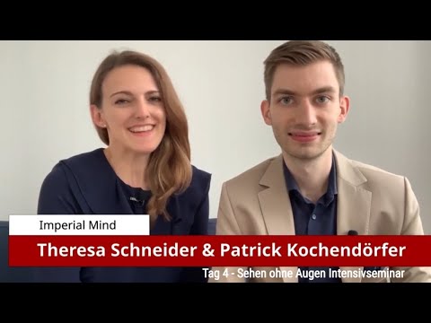 Imperial Mind & Sehen ohne Augen Teil 5