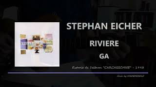 STEPHAN EICHER - RIVIERE - TUTO GUITARE FACILE - GA199 + FREE TAB