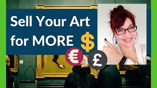 How to Sell Art (for High Prices)