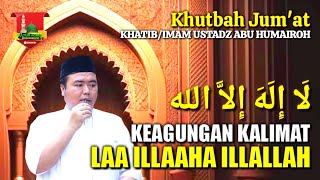 Download lagu KHUTBAH JUM'AT KEAGUNGAN KALIMAT TAUHID/USTADZ ABU HUMAIROH @KajianOnline744 mp3