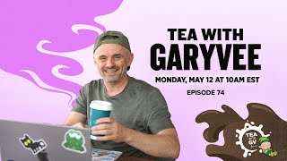 Tea with Gary Vee: Live Commerce, Trust, and Building Your Dream thumbnail