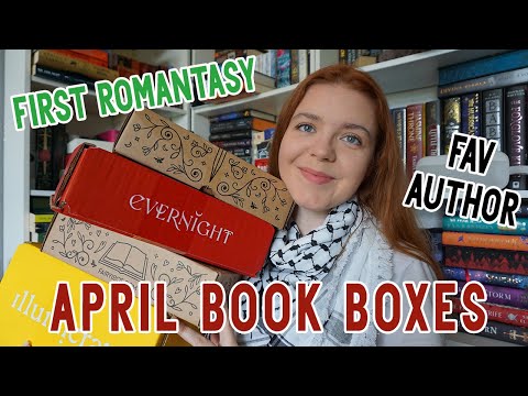 Unboxing April Book Boxes | Fairyloot Adult & Romantasy and Illumicrate & Evernight