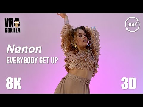 VR Dance - The Studio Sessions (Nanon) Everybody Get Up (short) - 8K 360 Video