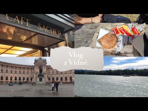 VLOG Z VÍDNĚ| Rodinný výlet & sacher dort