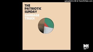 The Patriotic Sunday 'Garbage Truck' (2015)