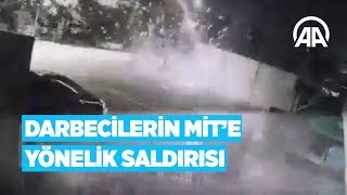 Darbecilerin MİT'e yönelik saldırısının güvenlik kamerası görüntüleri