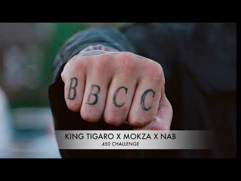 KING TIGARO X MOKZA X NAB - 450 CHALLENGE