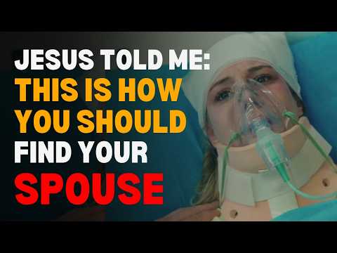 I Died & Jesus Revealed 6 ways God Will Show You Who to Marry - Jesus NDE Shocking Testimony