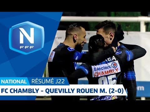 J22 : FC Chambly-Oise - Quevilly-Rouen Métropole (2-0), le résumé I National FFF 2018-2019