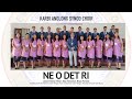 NE O DET RI KARBI ANGLONG SYNOD CHOIR Vol III 2022 2024