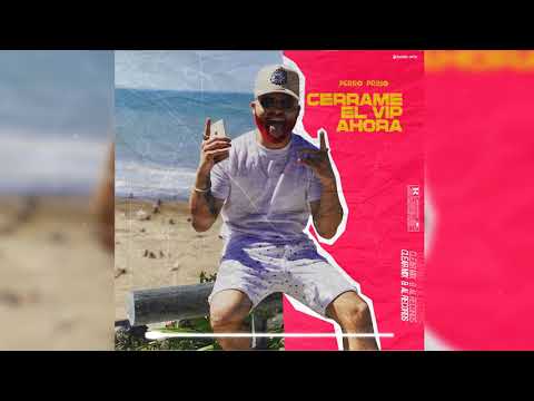 Cerrame el VIP ahora - Perro Primo (Clear Mix & AL Records)