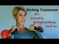 Richtig Trainieren Für Crossfit Bodybuilding Und Co