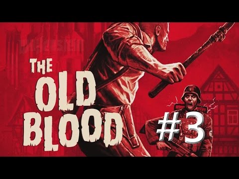 Let's Play Wolfenstein: The Old Blood - Part 3: Let's take a boat ride.