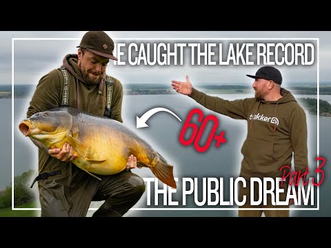 He Caught The Biggest Carp In The Lake! The Public Dream – Part Three