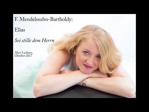 Felix Mendelssohn-Bartholdy: Sei stille dem Herrn (Elias) --- live