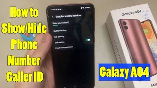 Samsung Galaxy A04: How to Show/Hide Phone Number Caller ID