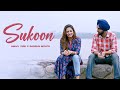 Sukoon HD Video Ammy Virk Sargun Mehta New Punjabi Songs 2024 Latest Punjabi Songs 2024