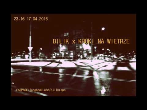 Bilik x Kroki Na Wietrze (Bonus Tracks) (High Quality)