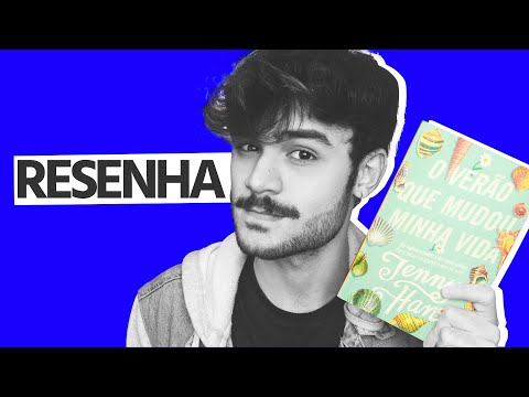 Resenha: O VERÃO QUE MUDOU MINHA VIDA - Jenny Han | Submarino