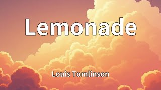 Download lagu Louis Tomlinson - Lemonade (Lyrics) mp3