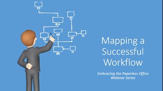 Mapping a Successful Workflow