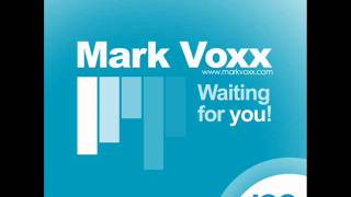 Mark Voxx - waiting for you! - original