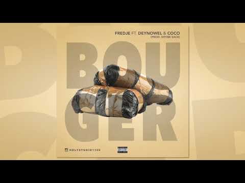 Fredje - Bouger (ft. Deynowel & Coco Plug)