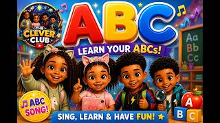 Learn the ABCs with The Clever Club! | ABC Song for Kids