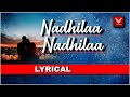 Nadhila Nadhila Whatsapp Status Songs VLikeCreative