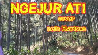 Nella kharisma !! NGEJUR ATI