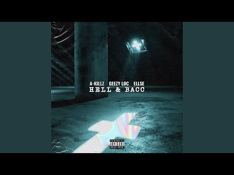 Hell & Bacc (feat. A-killz & Ellse)