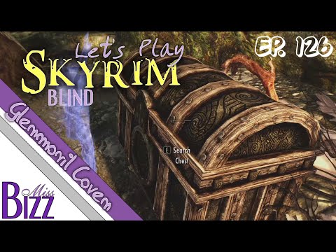 Let's Play Skyrim Blind Ep. 126 - Hunting Witches Heads in Glenmoril Coven