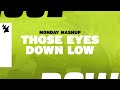 Monday Mashup: Those Eyes Down Low