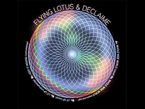 Flying Lotus & Declaime - Whole Wide World ft. Patti Blingh