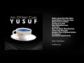 Yusuf / Cat Stevens – An Other Cup (Full Album)