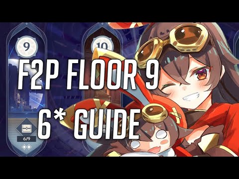 Spiral Abyss Floor 9 F2P Guide - Unlock the 10th floor with Amber!