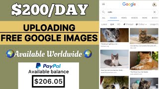 Make $200 Per Day Uploading FREE GOOGLE IMAGES | How To Make Money Online | Make Money Online