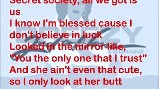 DREEZY, 2CHAINZ - 2ND TO NONE (Official Lyrics)