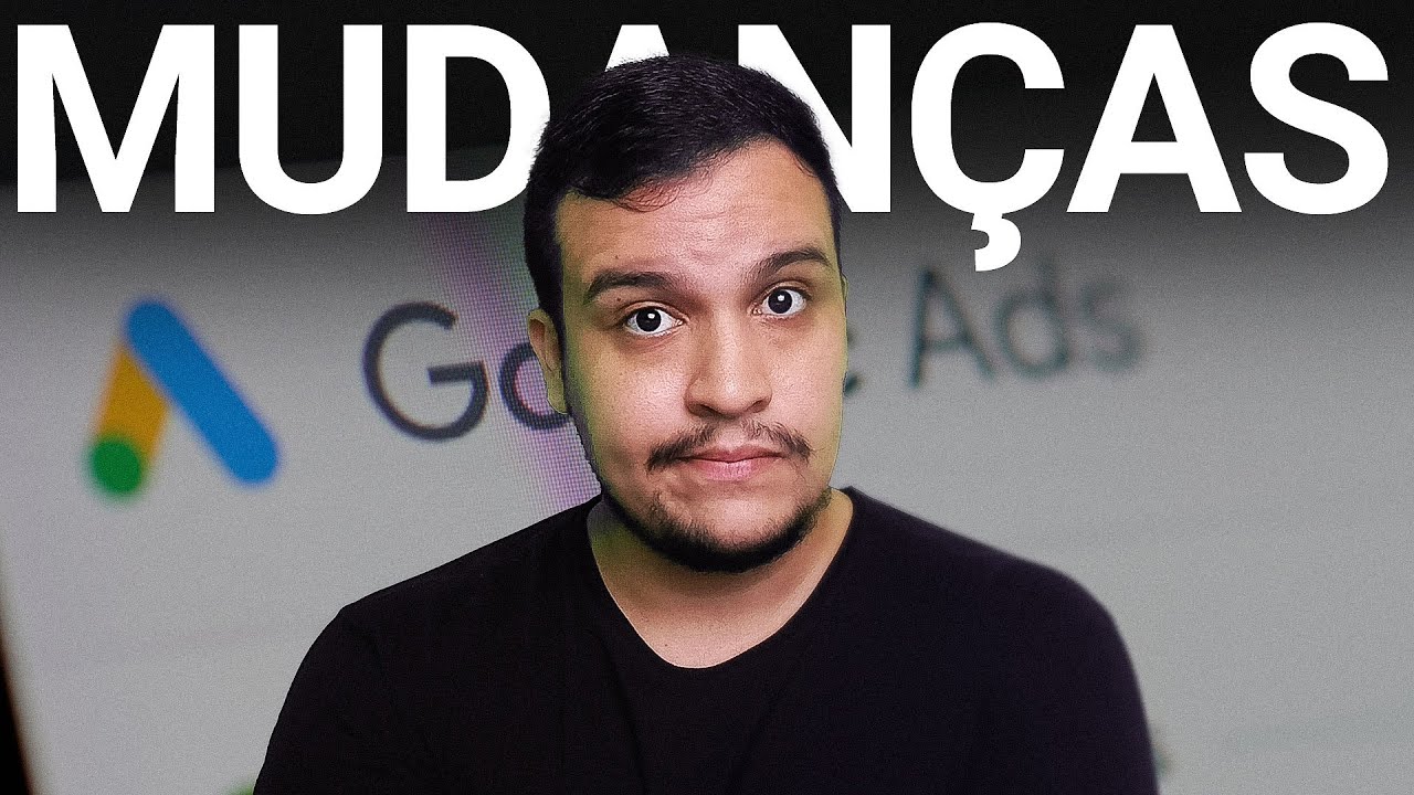 MUDANÇAS PALAVRA-CHAVE GOOGLE ADS (2024): Como SOBREVIVER a tudo isso E VENDER MAIS