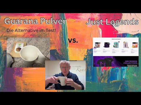 Just Legends vs. Guarana Pulver die Alternative #review und Selbsttest