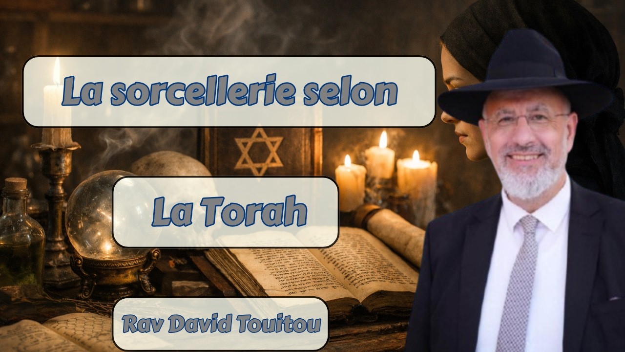 La sorcellerie selon la Torah