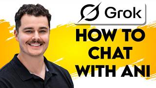 How To Chat With Ani In Grok AI [2026 Guide]