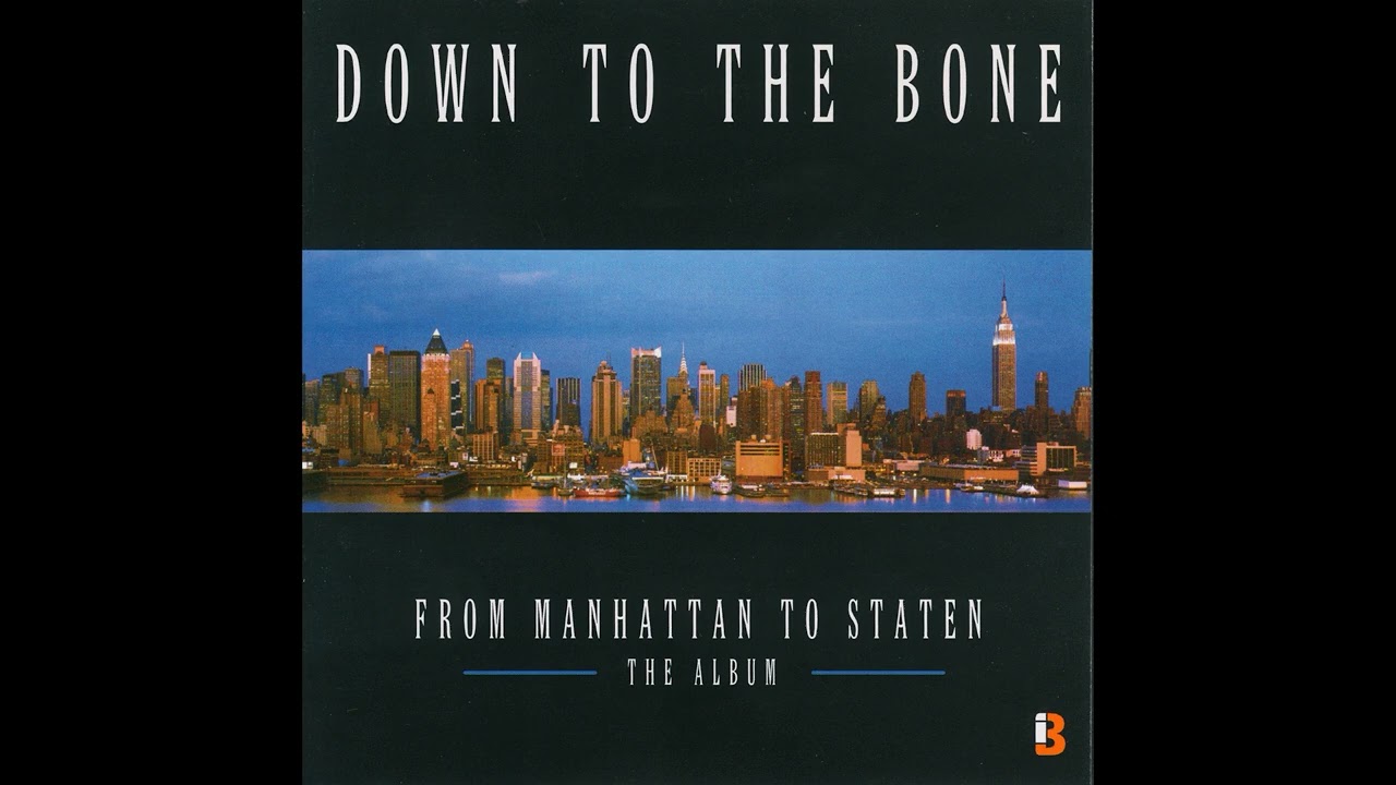 Down To The Bone - From Manhattan To Staten - The Album • CIB trailer