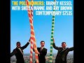 Barney Kessel/Ray Brown/Shelly Manne. You Go To My Head