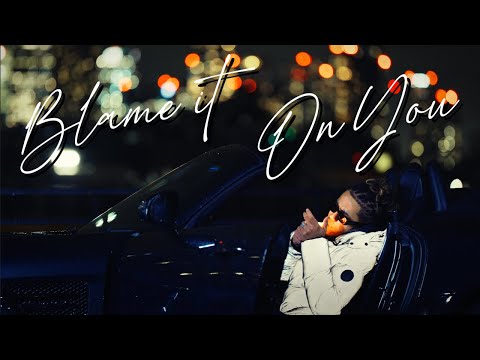 Nafe Smallz - BLAME IT ON YOU (Official Music Video)