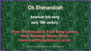 Oh Shenandoah(American traditional) - Song  Lyrics & Music Video