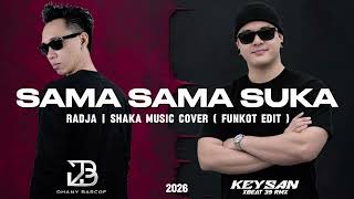 Download lagu SAMA SAMA SUKA ( FUNKOT EDIT ) Dhany Barcof x Keysan XBEAT 39 RMX mp3
