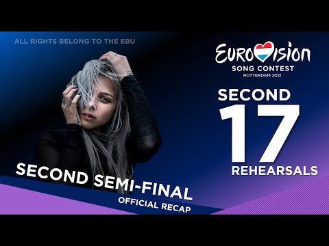Eurovision 2021: Official Recap of the Second Semi-Final - Second Rehearsals [Day 6/7]