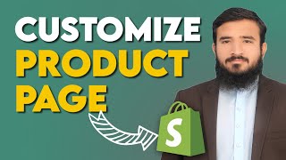 Shopify Theme: Shopify Product Page Customization 2023 | Lesson 12