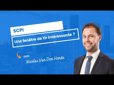 Une fenêtre de tir intéressante au niveau des SCPI ?